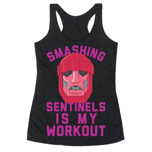 Smashing Sentinels Is My Workout Racerback Tank Top