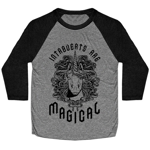 Introverts are Magical Baseball Tee
