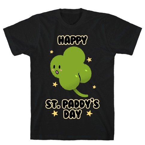 Happy St. Paddy's Day Shambutt Tee Tee T-Shirt
