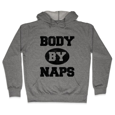 Body By Naps Hooded Sweatshirt