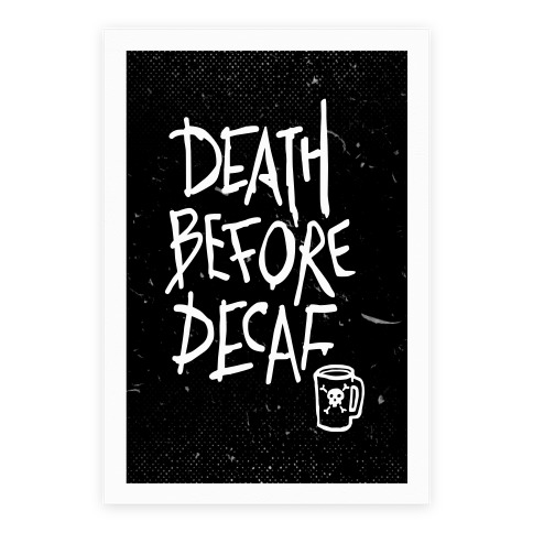 Death Before Decaf Poster