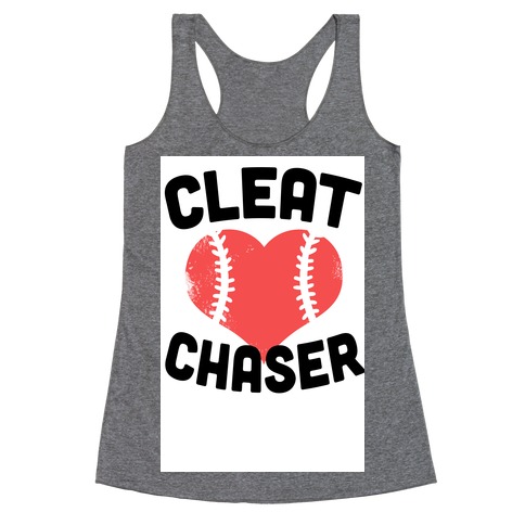 Cleat Chaser Racerback Tank Top