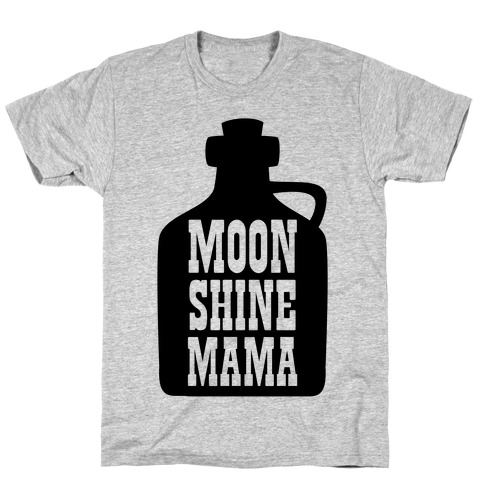 Moonshine Mama T-Shirt
