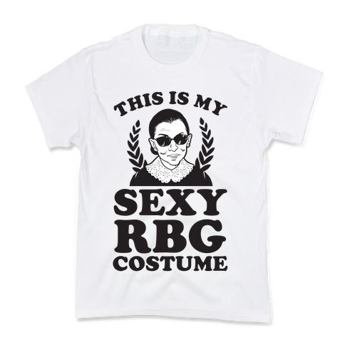 This is My Sexy RBG Costume Kids T-Shirt