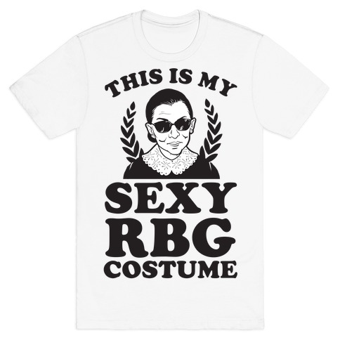 This is My Sexy RBG Costume T-Shirt
