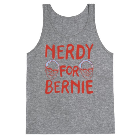 Nerdy For Bernie Tank Top