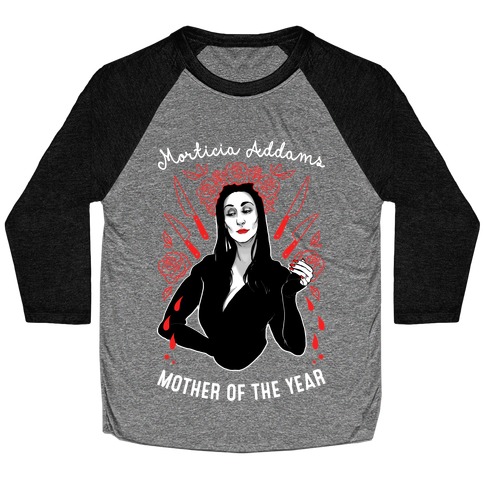 Morticia Addams Mother of the Year Baseball Tee