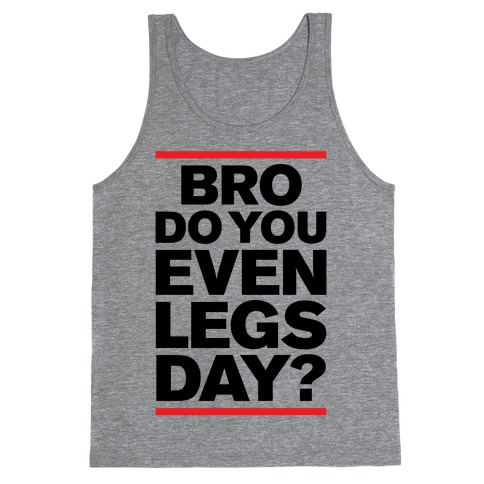 Legs Day Tank Top