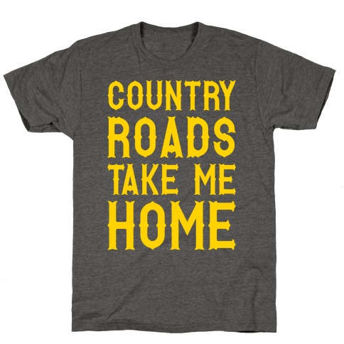 Country Roads T-Shirt