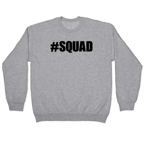 #Squad Pullover
