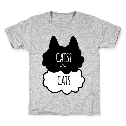 Cats? Cats Kids T-Shirt