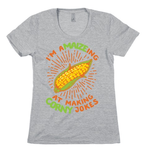A-maize-ing Corny Jokes Womens T-Shirt