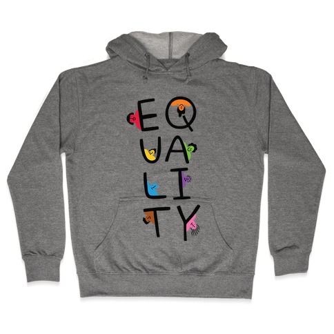 Equality People Hooded Sweatshirt