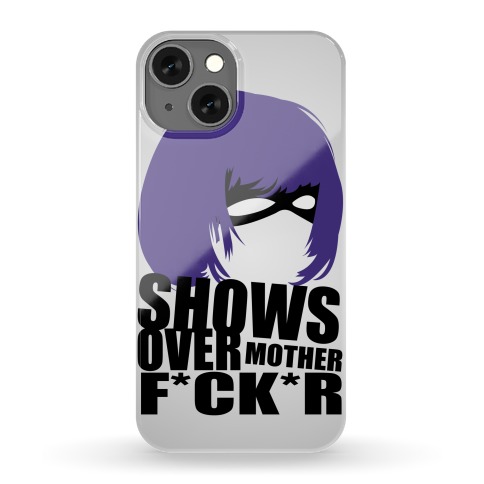 Shows Over Phone Case