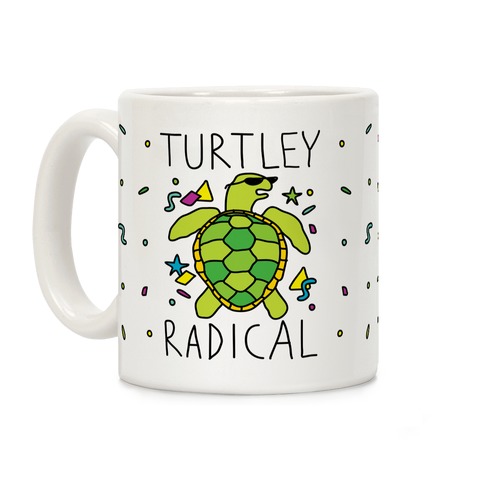 Turtley Radical Coffee Mug