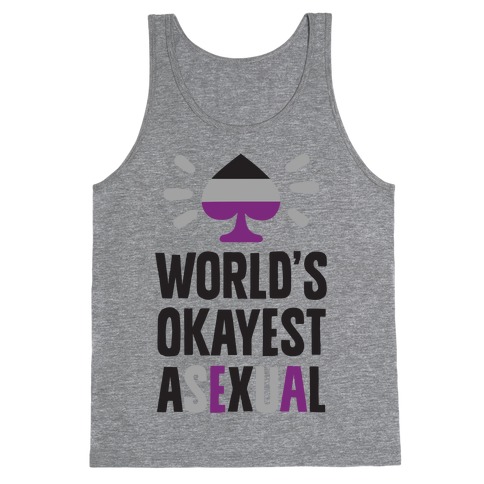 World's Okayest Asexual Tank Top