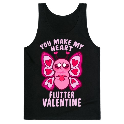 You Make My Heart Flutter Valentine Tank Top