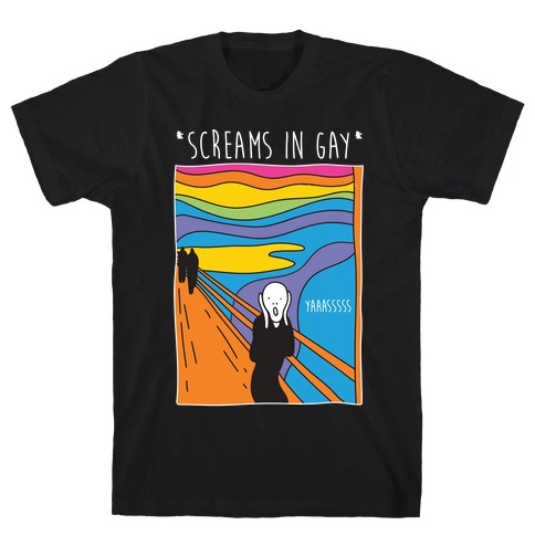 Screams In Gay Edvard Munch Parody T-Shirt