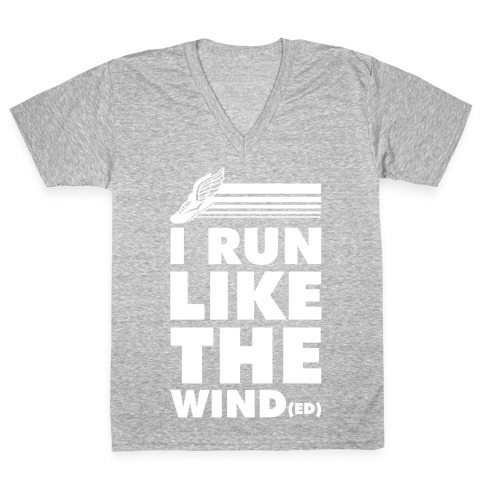 I Run Like the Winded V-Neck Tee Shirt
