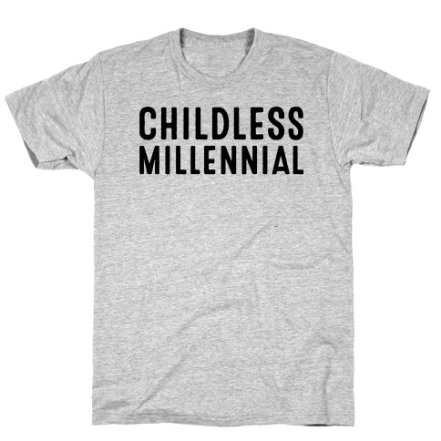 childless millennial shirt