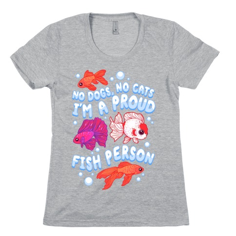 Proud Fish Person Womens T-Shirt
