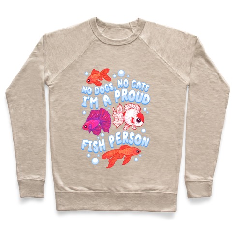 Proud Fish Person Pullover