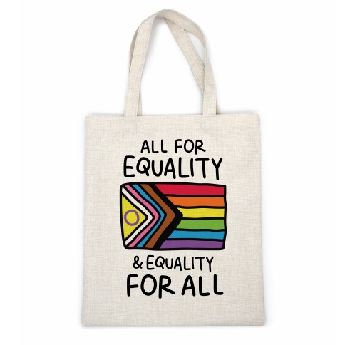 All For Equality & Equality For All Casual Tote