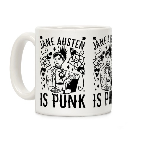 Jane Austen Is Punk Coffee Mug