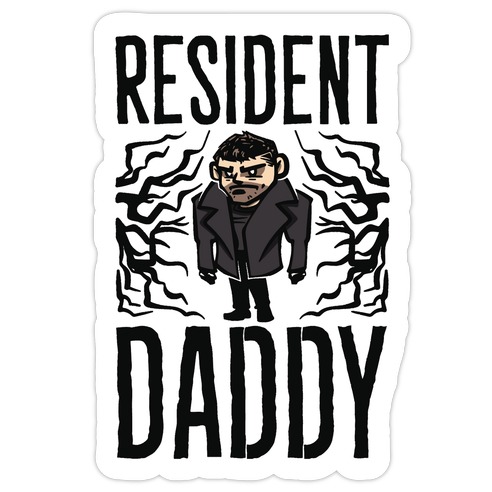 Resident Daddy Parody Die Cut Sticker