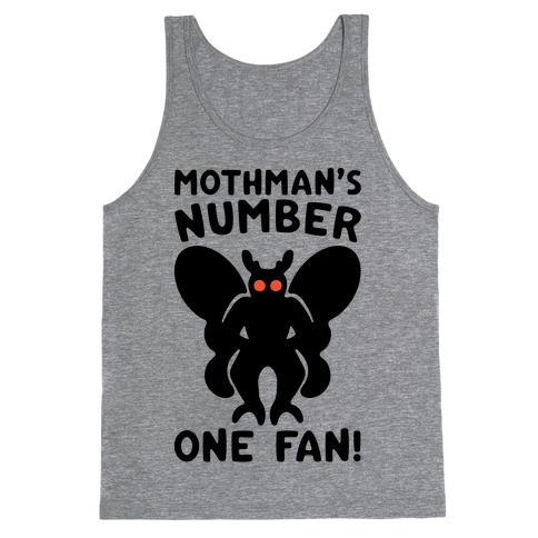 Mothman's Number One Fan Tank Top