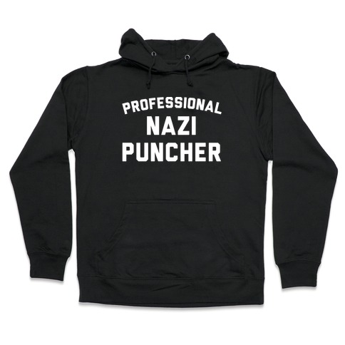 Professional Nazi Puncher White Print Hooded Sweatshirt