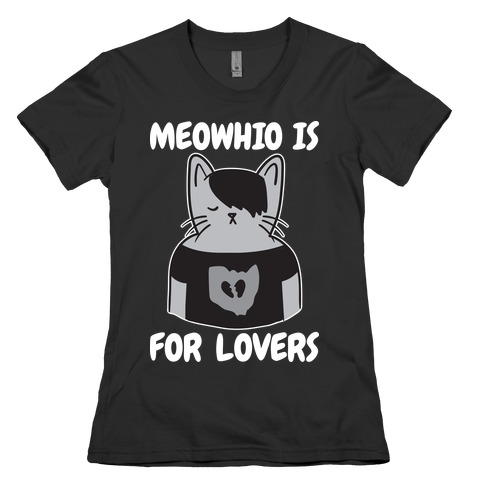 Meowhio Is For Lovers Womens T-Shirt