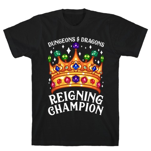 Dungeons & Dragons Reigning Champion T-Shirt
