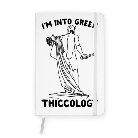 I'm Into Greek Thiccology Parody Notebook