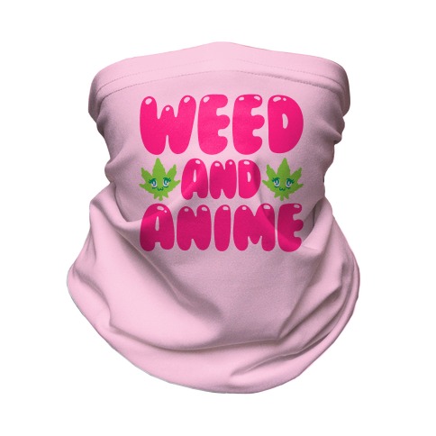 Weed And Anime Neck Gaiter
