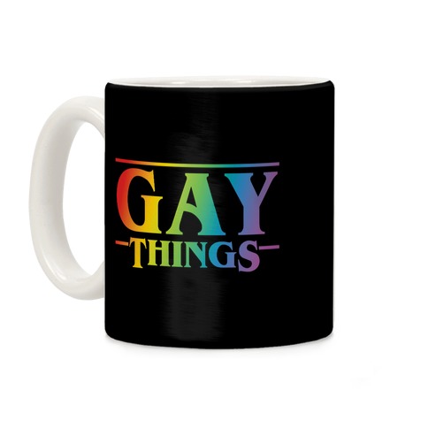 Gay Things (Rainbow Solid Font) Coffee Mug