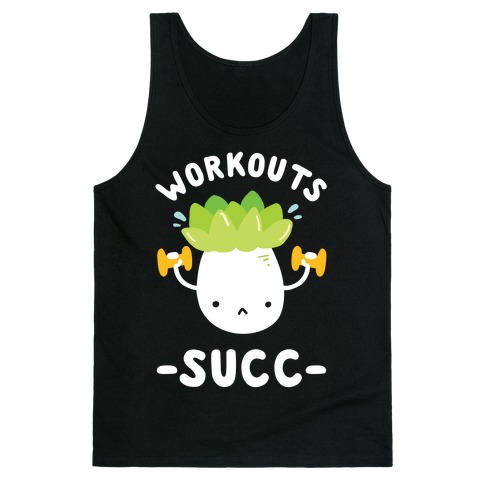 Workouts Succ Tank Top