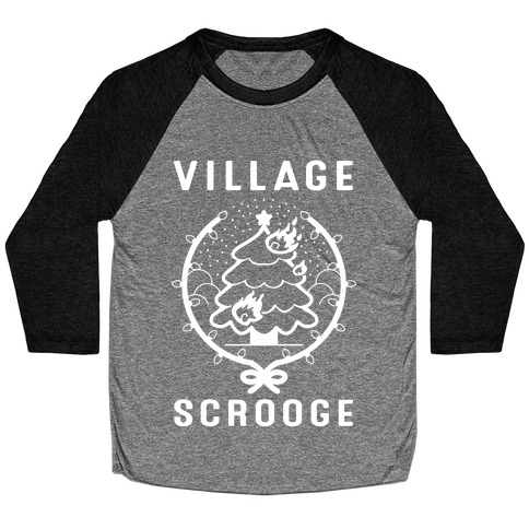 Village Scrooge Baseball Tee