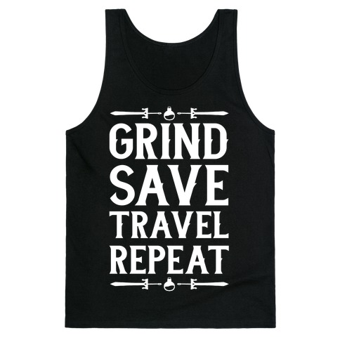 Grind, Save, Travel, Repeat Tank Top