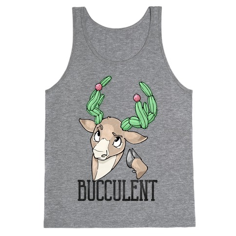 Bucculent Tank Top