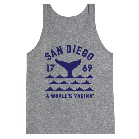 San Diego A Whale's Vagina Tank Top