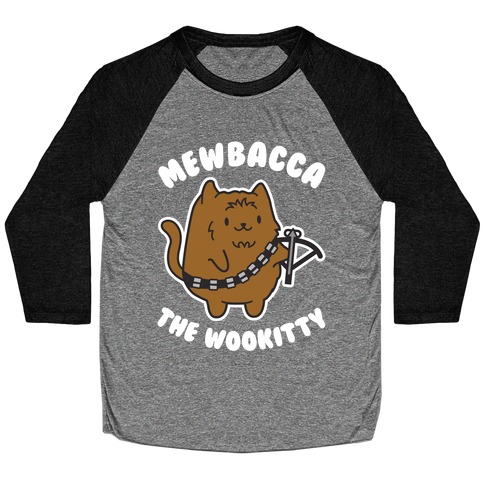 Mewbacca the Wookitty Baseball Tee