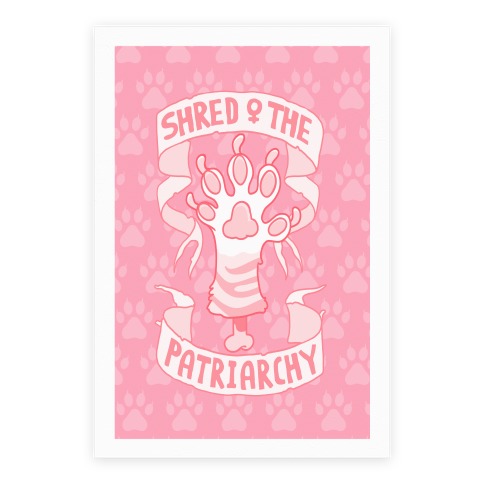 Shred The Patriarchy Poster