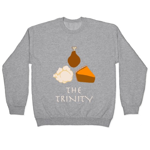 The Thanksgiving Trinity Pullover