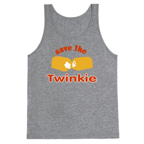 Save the Twinkie! Tank Top