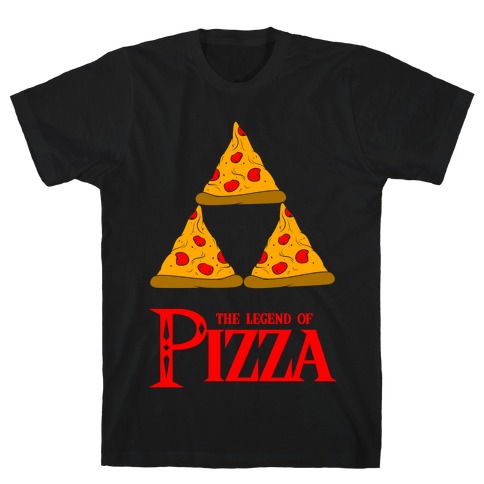 Legend Of Pizza T-Shirt
