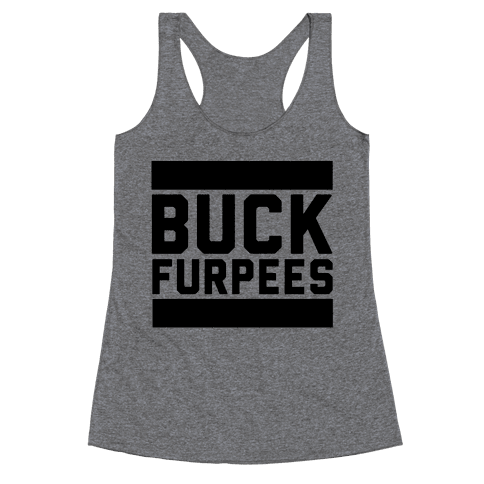 Buck Furpees Racerback Tank | LookHUMAN - 484 x 484 png 53kB