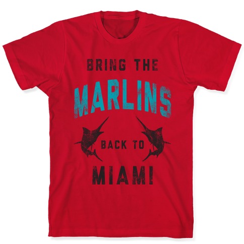 Bring The Marlins Back To Miami (Vintage) T-Shirts