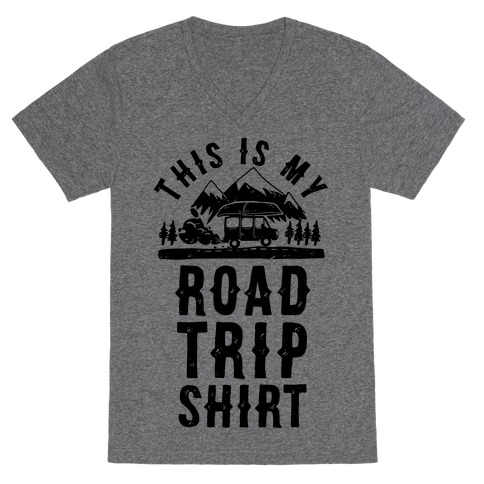 This Is My Road Trip Shirt V-Neck Tee Shirt