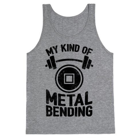 My Kind Of Metalbending Tank Top